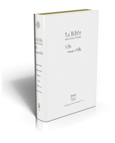 Bible Segond 21 vie nouvelle