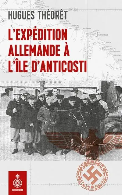 L'expédition allemande à l'île d'Anticosti