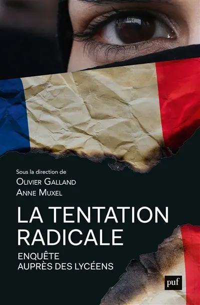 La tentation radicale : enquête auprès des lycéens