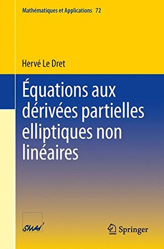 Equations aux dérivées partielles elliptiques non linéaires