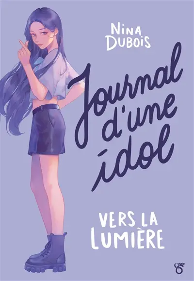 Journal d'une idol : vers la lumière