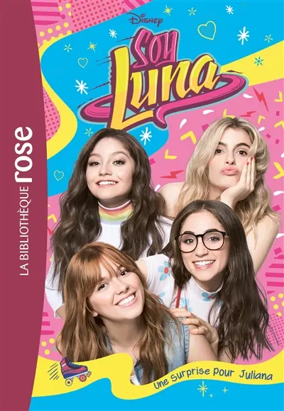 Soy Luna. Vol. 18. Une surprise pour Juliana