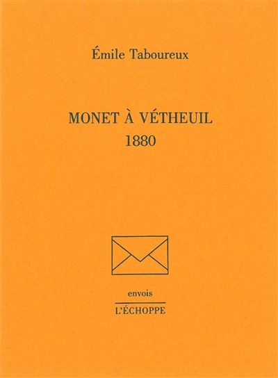 Monet à Vétheuil : 1880