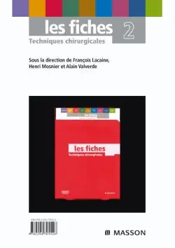 Les fiches, techniques chirurgicales. Vol. 2
