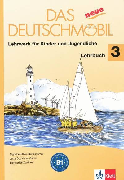 Das neue Deutschmobil, 3-B1 : Lehrwerk für Kinder und Jugendliche : Lehrbuch