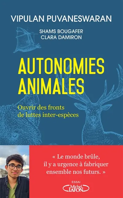 Autonomies animales : ouvrir des fronts de luttes inter-espèces