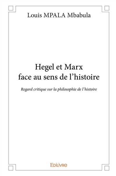 Hegel et marx face au sens...