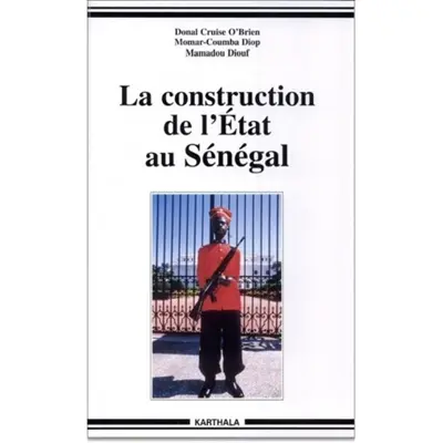 La construction de l'Etat au Sénégal