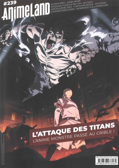 Anime land : le magazine français de l'animation, n° 239. L'attaque des titans : l'anime monstre passé au crible !
