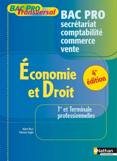 Economie et droit, 1re et terminale professionnelles : bac pro secrétariat, comptabilité, commerce, vente : livre détachable de l'élève