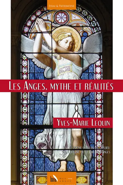 Les anges, mythe et réalités