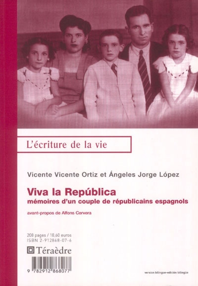 Viva la Republica : mémoires d'un couple de républicains espagnols