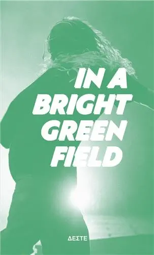 In a Bright Green Field