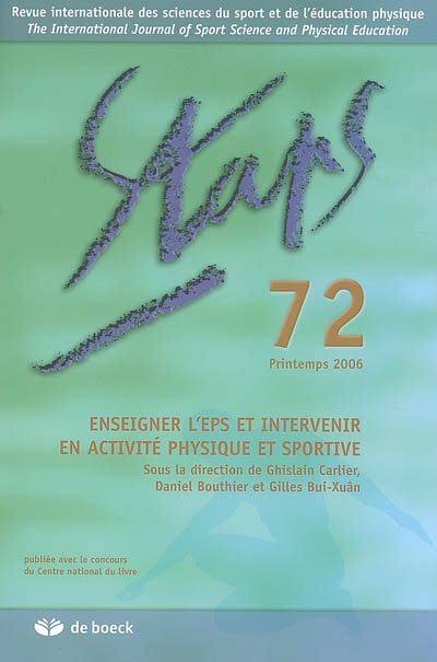 Staps, n° 72. Enseigner l'EPS et intervenir en activité physique et sportive