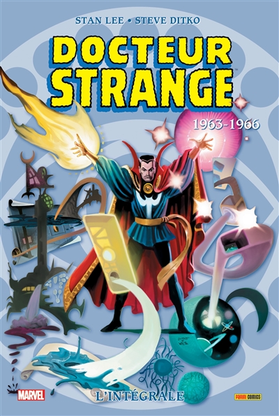 Docteur Strange : l'intégrale. Vol. 1. 1963-1966