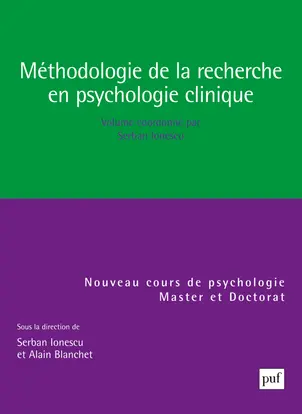Méthodologie de la recherche en psychologie clinique : master et doctorat