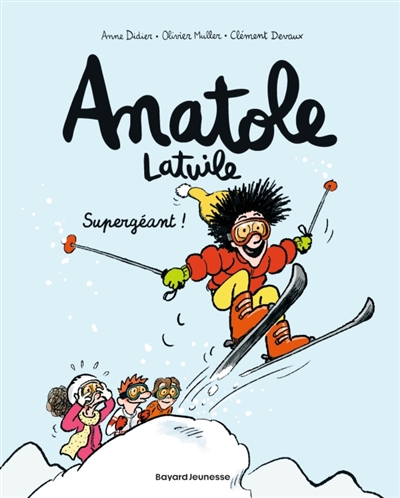 Anatole Latuile, tome 14 : Supergéant !