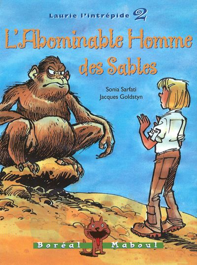 Laurie l'intrépide. Vol. 2. L'abominable homme des sables