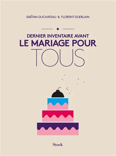 Dernier inventaire avant le mariage pour tous