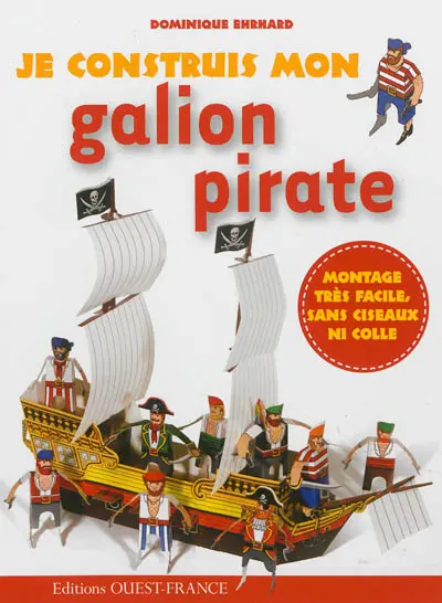 Je construis mon galion pirate