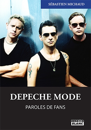 Depeche Mode : paroles de fans