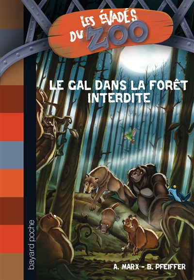 Le Gal dans la forêt interdite