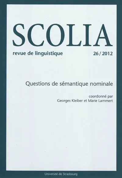 Scolia, n° 26. Questions de sémantique nominale