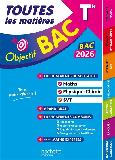 Toutes les matières terminale, enseignements de spécialité maths, physique chimie, SVT + grand oral + enseignements communs + option maths expertes : bac 2026