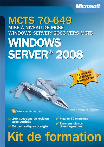 Mise à niveau MCSE vers Windows Server 2008 70-649
