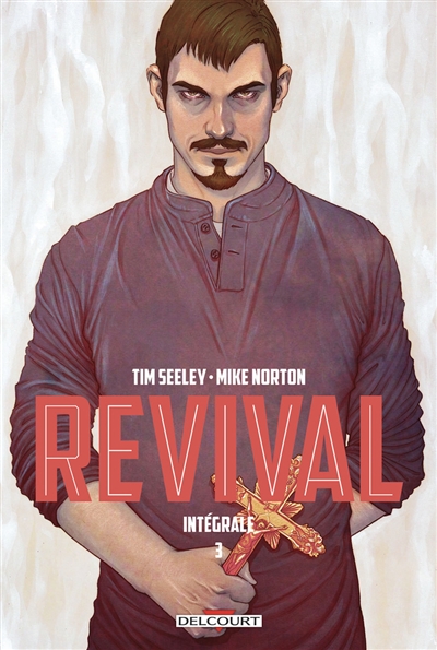 Revival : intégrale. Vol. 3
