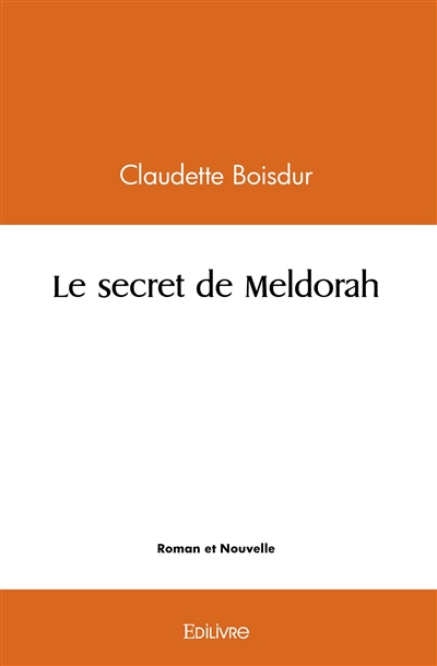 Le secret de meldorah