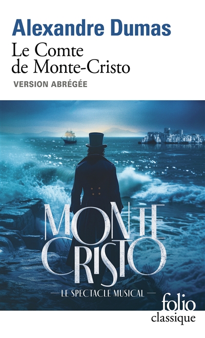 Le comte de Monte-Cristo :...