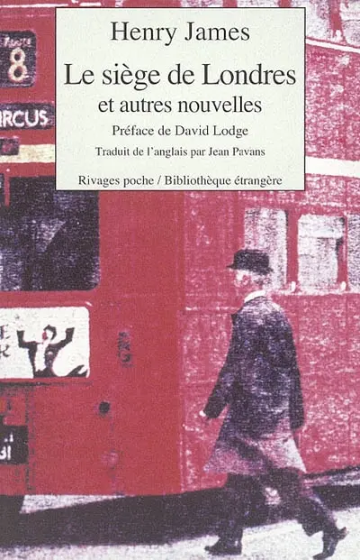 Le siège de Londres : et autres nouvelles