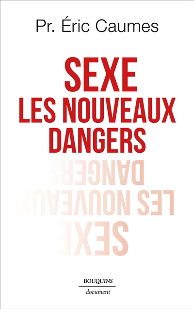 Sexe : les nouveaux dangers
