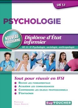 Psychologie, diplôme d'Etat infirmier : UE 1.1, semestre 1 : psychologie, sociologie, anthropologie