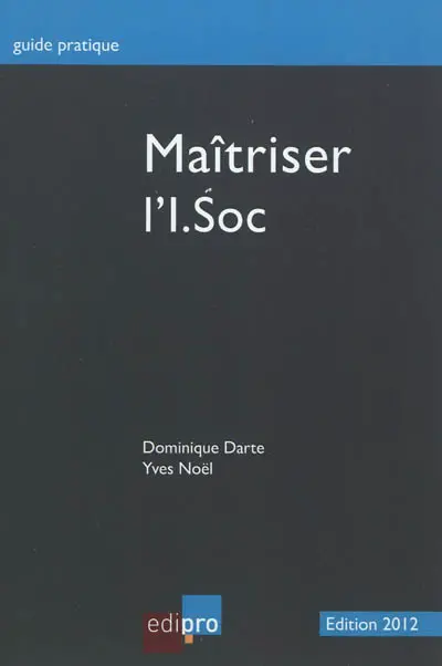 Maîtriser l'I-Soc : 2012-2013