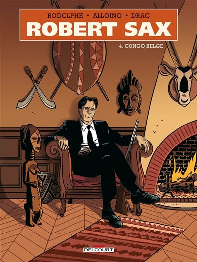 Robert Sax. Vol. 4. Congo...
