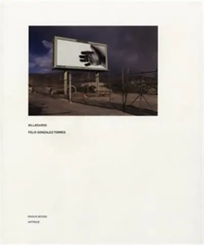 Felix Gonzalez-Torres Billboards
