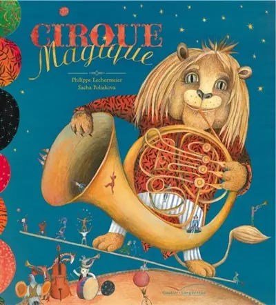 Cirque magique ou La malle aux étoiles