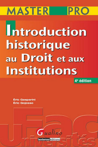 Introduction historique au droit et histoire des institutions