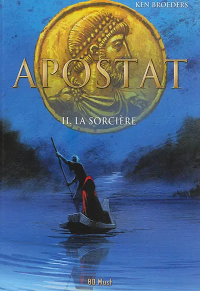 Apostat. Vol. 2. La sorcière