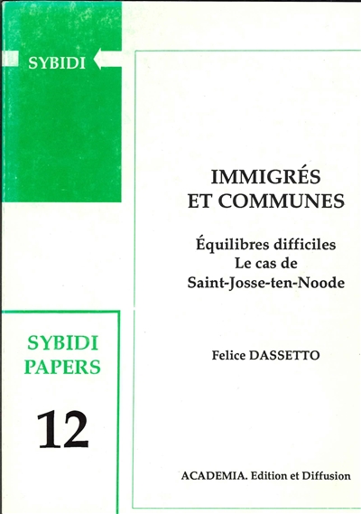 Immigrés et communes, équilibres difficiles : le cas de Saint-Josse-ten-Noode