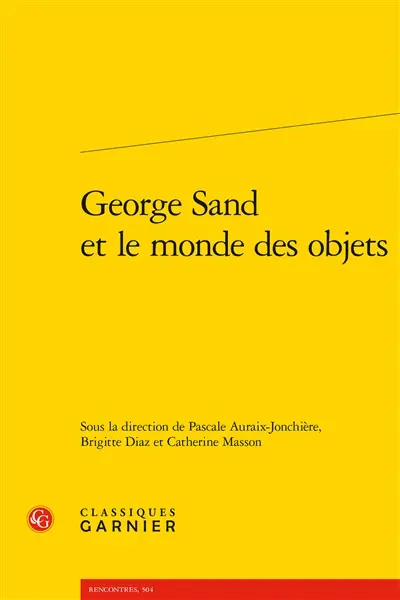 George Sand et le monde des objets