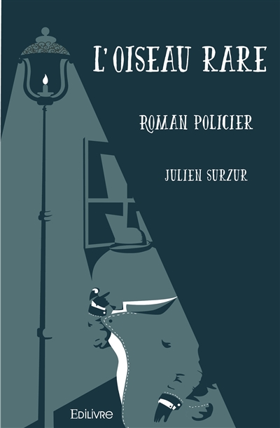 L’oiseau rare : Roman policier