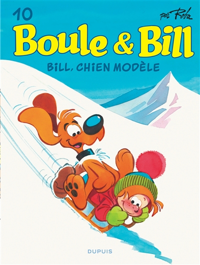 Boule & Bill. Vol. 10. Bill, chien modèle