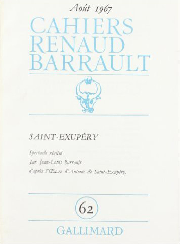 Cahiers Renaud-Barrault, n° 62. Saint-Exupéry