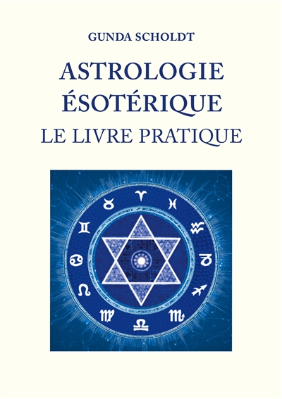 Astrologie Esotérique : Le...