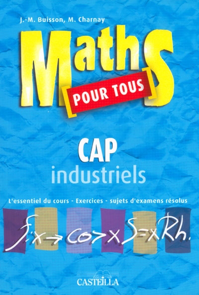 Maths pour tous : CAP industriels