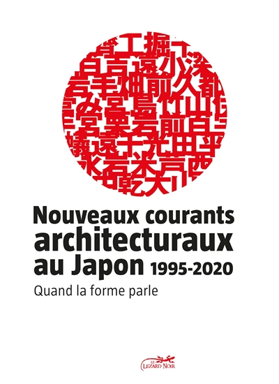 Nouveaux courants architecturaux au Japon, 1995-2020 : quand la forme parle