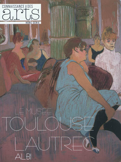 Le musée Toulouse-Lautrec, Albi